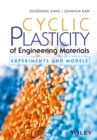 Image for Cyclic Plasticity of Engineering Materials
