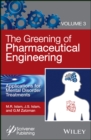 Image for The Greening of Pharmaceutical Engineering, Applications for Mental Disorder Treatments
