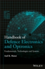 Image for Handbook of defence electronics and optronics  : fundamentals, technologies and systems