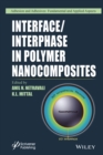 Image for Interface / Interphase in Polymer Nanocomposites