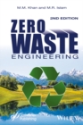 Image for Zero waste engineering: a new era of sustainable technology development