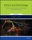 Image for Ethics and technology: controversies, questions, and strategies for ethical computing