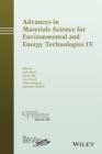 Image for Advances in Materials Science for Environmental and Energy Technologies IV: Ceramic Transactions, Volume 253