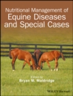 Image for Nutritional Management of Equine Diseases and Special Cases
