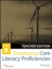 Image for Developing core literacy proficienciesGrade 6,: Teacher edition