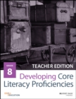 Image for Developing core literacy proficienciesGrade 8
