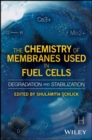 Image for The Chemistry of Membranes Used in Fuel Cells