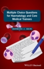 Image for Multiple Choice Questions for Haematology and Core Medical Trainees