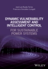 Image for Dynamic Vulnerability Assessment and Intelligent Control
