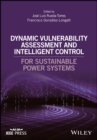 Image for Data mining and probabilistic power system security: for sustainable power systems