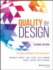 Image for Quality by design  : a clinical microsystems approach