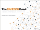Image for The FinTech book  : the financial technology handbook for investors, entrepreneurs and visionaries