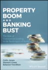 Image for Property boom and banking bust: the role of commercial lending in the bankruptcy of banks