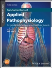 Image for Fundamentals of applied pathophysiology: an essential guide for nursing and healthcare students.