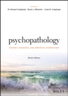 Image for Psychopathology: history, diagnosis, and empirical foundations