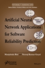 Image for Artificial Neural Network Applications for Software Reliability Prediction