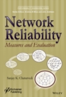 Image for Network reliability  : measures and evaluation
