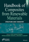 Image for Handbook of Composites from Renewable Materials, Structure and Chemistry