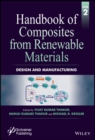 Image for Handbook of composites from renewable materials.: (Design and manufacturing) : Volume 2,