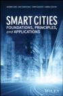 Image for Smart cities  : foundations, principles, and applications