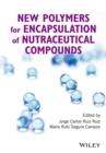Image for New Polymers for Encapsulation of Nutraceutical Compounds