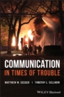 Image for Communication in Times of Trouble