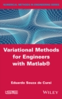 Image for Variational Methods for Engineers with Matlab