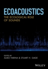 Image for Ecoacoustics: the ecological role of sounds