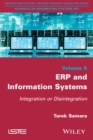 Image for ERP and Information Systems: Integration or Disintegration