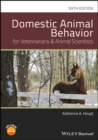 Image for Domestic animal behaviour for veterinarians and animal scientists.