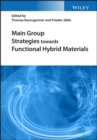 Image for Main Group Strategies towards Functional Hybrid Materials
