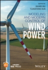 Image for Modeling and advanced control of modern wind power
