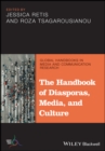 Image for The handbook of diasporas, media, and culture
