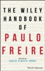 Image for The Wiley handbook of Paulo Freire