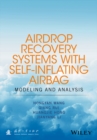 Image for Airdrop recovery systems with self-inflating airbag: modeling and analysis