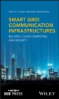 Image for Smart grid communication infrastructures: big data, cloud computing, and security