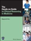Image for The Hands-on Guide to Clinical Reasoning in Medicine