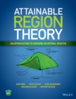 Image for Attainable region theory: an introduction to choosing an optimal reactor