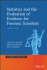 Image for Statistics and the Evaluation of Evidence for Forensic Scientists