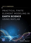 Image for Practical Finite Element Modeling in Earth Science using Matlab
