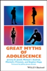 Image for Great Myths of Adolescence