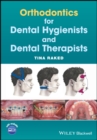 Image for Orthodontics for dental hygienists and dental therapists