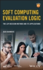 Image for Soft computing evaluation logic: the LSP decision method and its applications
