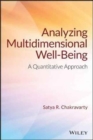Image for Analyzing multidimensional well-being  : a quantitative approach