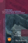 Image for A Field Guide to the Carboniferous Sediments of the Shannon Basin, Western Ireland
