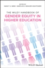 Image for The Wiley Handbook of Gender Equity in American Higher Education