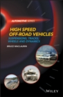 Image for High Speed Off-Road Vehicles : Suspensions, Tracks, Wheels and Dynamics