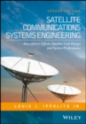 Image for Satellite communications systems engineering: atmospheric effects, satellite link design and system performance