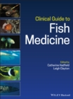 Image for Clinical Guide to Fish Medicine