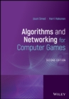 Image for Algorithms and networking for computer games